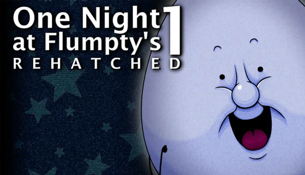 One Night at Flumpty's 1: Rehatched